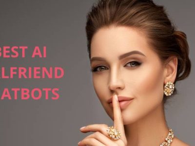 Best AI Girlfriend Chatbots