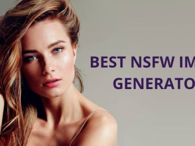 Best NSFW images generators