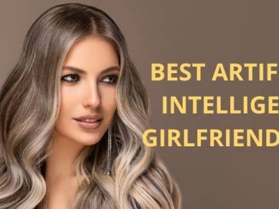 Best Artificial Intelligence Girlfriend Apps